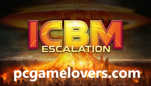 ICBM Escalation Best Game Download of The Year 2025