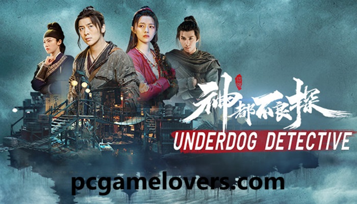 Underdog Detective Best China Game Download