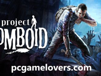 Project Zomboid Free Download For Windows