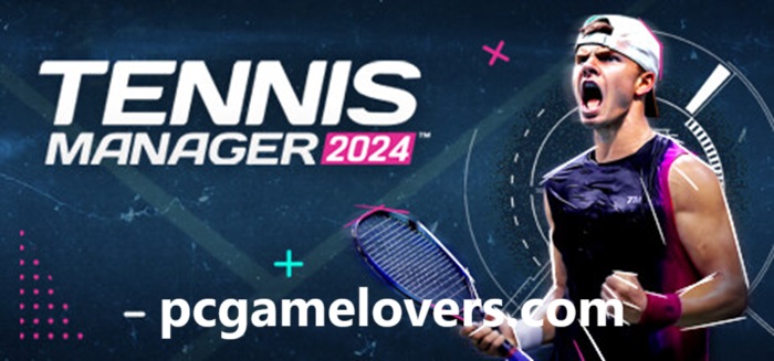 Tennis Manager 2024 Download On Pcgamelovers