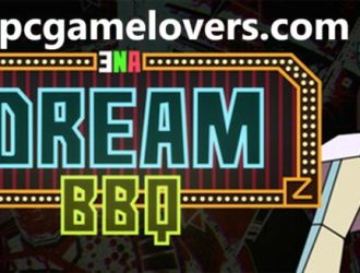 ENA Dream BBQ A Trippy Dream World Awaits